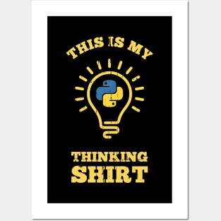 This is my Thinking Shirt Posters and Art